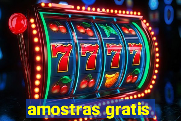 amostras gratis